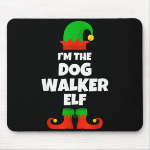 I'm The Dog Walker Elf Family Pajama Christmas Fun Mouse Mat