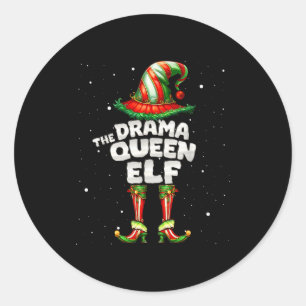I'm The Drama Queen Elf Family Matching Group Chri Classic Round Sticker