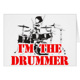 I'm the Drummer