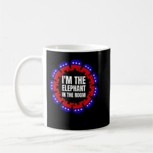 Im The Elephant In The Room Coffee Mug