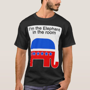 I'm the Elephant in the Room Republican Political T-Shirt