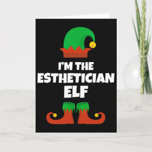 I'm The Esthetician Elf Family Pajama Christmas Be Card