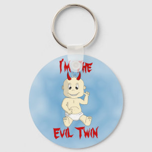 I'm The Evil Twin Keychain