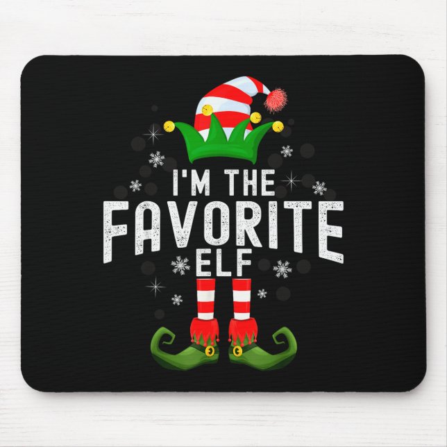 I'm The Favorite Elf Christmas Family Pjs Costume  Mouse Mat (Front)
