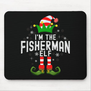 I'm The Fisherman Elf Christmas Family Pjs Costume Mouse Mat