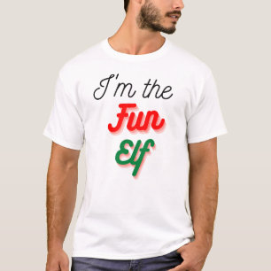 I'm The Fun Elf Funny Joke Christmas T-Shirt