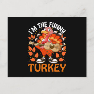 I'm The Funny Turkey Playing Guitar Thanksgiving Holiday Postcard
