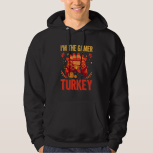 I'm The Gamer Turkey   Thanksgiving Video Gaming M Hoodie