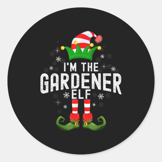 I'm The Gardener Elf Christmas Family Pjs Costume  Classic Round Sticker (Front)