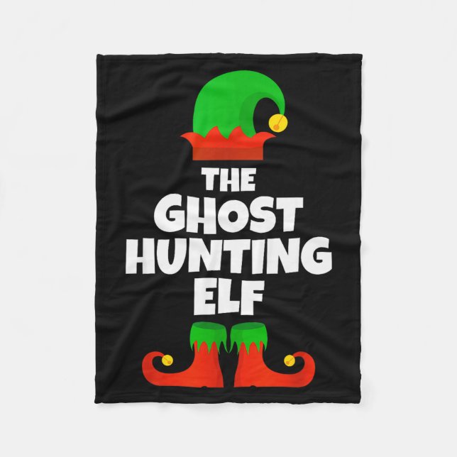 I'm The Ghost Hunting Elf Family Pajama Christmas  Fleece Blanket (Front)