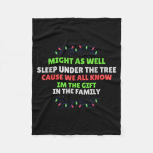 Im The Gift In The Family Funny Favorite Child Chr Fleece Blanket
