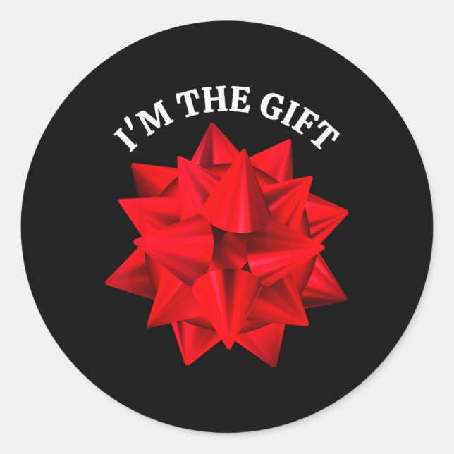 “I'm The Gift” Oversized Red Bow Fun Christmas Jok Classic Round Sticker (Front)