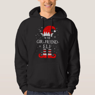 I'm The Girlfriend Elf Matching Funny Christmas Fa Hoodie