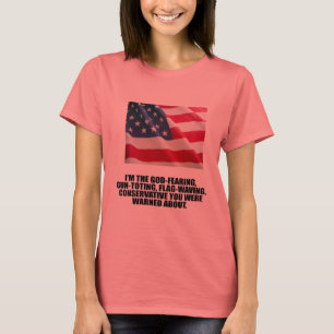 I'M THE GOD-FEARING CONSERVATIVE T-Shirt