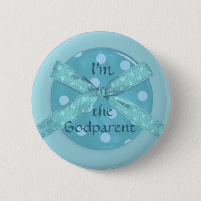 I'm the Godparent of a Baby Boy 6 Cm Round Badge (Front)