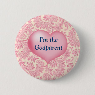 "I'm the Godparent" Pink 6 Cm Round Badge