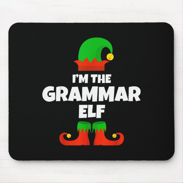 I'm The Grammar Elf Family Pajama Christmas Englie Mouse Mat (Front)