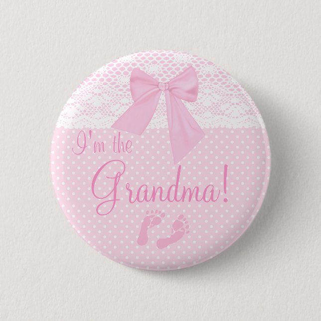 I'm The Grandma 6 Cm Round Badge (Front)