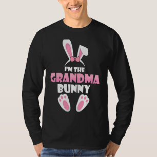 I'm The Grandma Bunny Funny Family Matching Easte T-Shirt