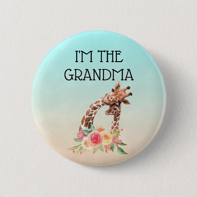 I'm the Grandma Cute Mom & Baby Giraffes 6 Cm Round Badge (Front)