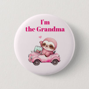 I'm the Grandma Cute Pink Sloth Driving a Car 6 Cm Round Badge