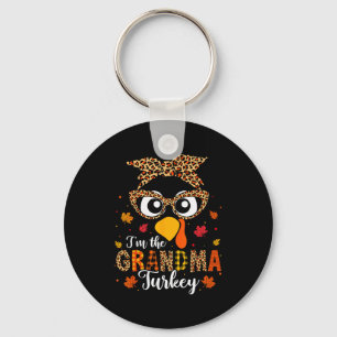 I'm The Grandma Turkey Matching Family Thanksgivin Key Ring