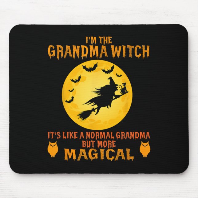 Im The Grandma Witch Halloween Magical Broom  Mouse Mat (Front)