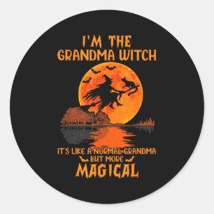 I'm The Grandma Witch Like A Normal Grandma Hallow Classic Round Sticker