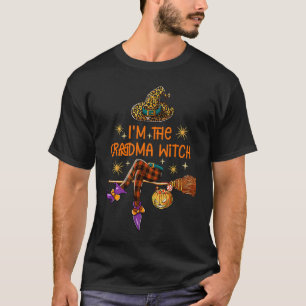 I'm The Grandma Witch Witchy Vibes Happy Hallowee T-Shirt