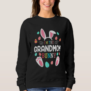 I'm The Grandmom Bunny Matching Family Happy Sweatshirt