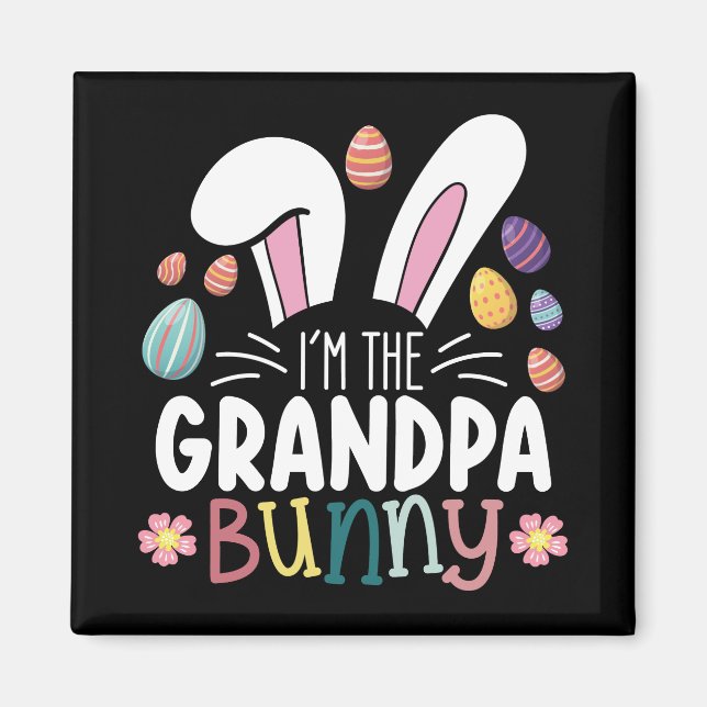 I'm The Grandpa Bunny Easter Family Matching Magnet (Front)