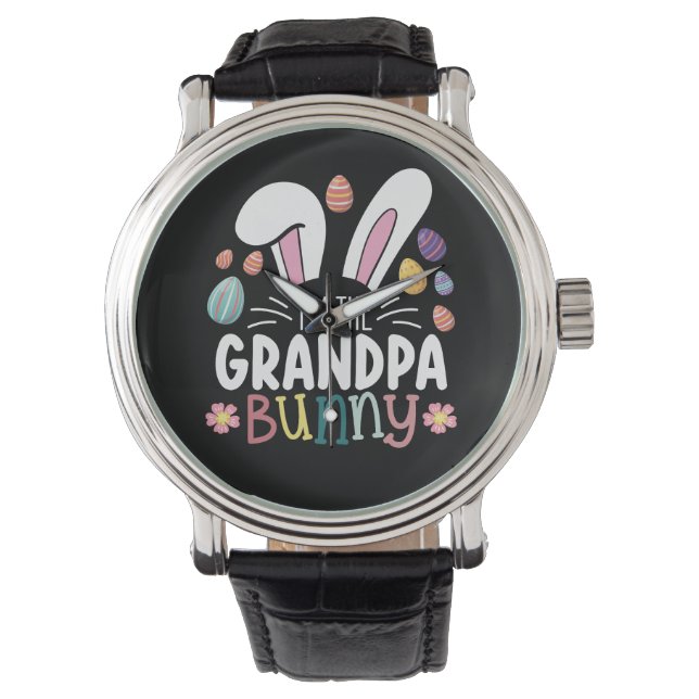 I'm The Grandpa Bunny Easter Family Matching Watch (Front)