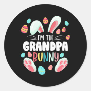 I'm The Grandpa Bunny Matching Family Easter Party Classic Round Sticker