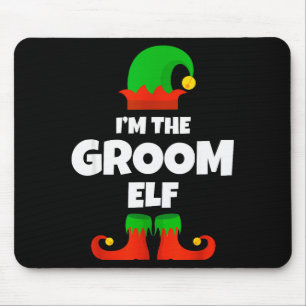 I'm The Groom Elf Family Pajama Christmas Funny Mouse Mat