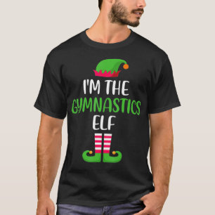 Im The Gymnastics Elf Family Matching Christmas T-Shirt