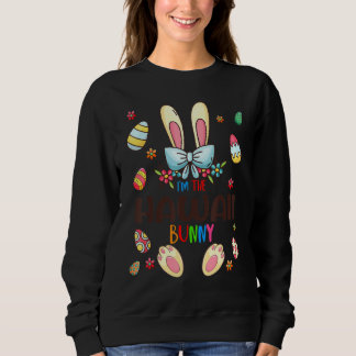 I'm The Hawaii Bunny Easter Day Matching Family Eg Sweatshirt