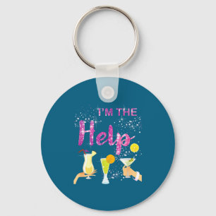 I'm The Help If Lost Or Drunk Please Return To Ie  Key Ring