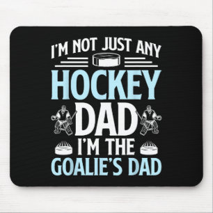 I'm The Hockey Goalie Dad Of An Ice Hockey Goalkee Mouse Mat