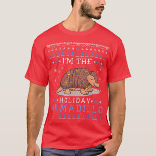 I'm the holiday armadillo Hanukkah Ugly Christmas T-Shirt