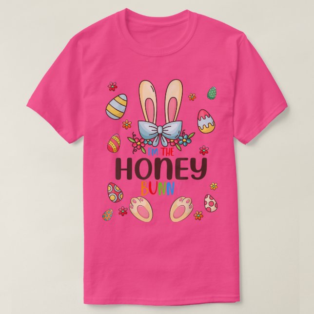 I'm The Honey Bunny Easter Day Matching Family Egg T-Shirt (Design Front)