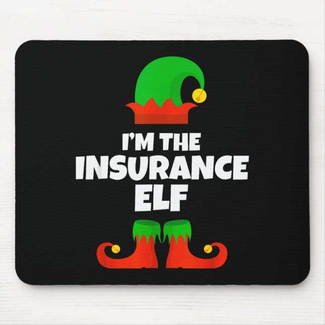 I'm The Insurance Elf Family Pajama Christmas Funn Mouse Mat (Front)