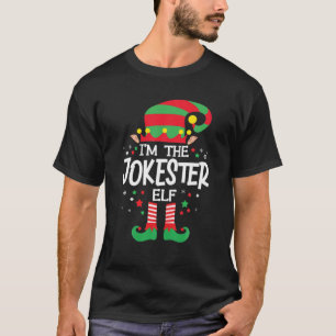 I'm The Jokester Elf Family Group Matching Christm T-Shirt