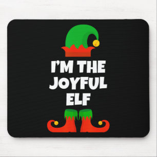 I'm The Joyful Elf Family Pajama Christmas Funny J Mouse Mat