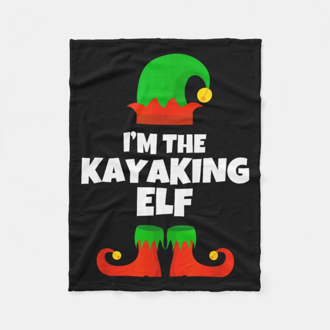 I'm The Kayaking Elf Family Pajama Christmas Kayak Fleece Blanket (Front)