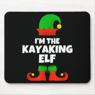 I'm The Kayaking Elf Family Pajama Christmas Kayak Mouse Mat