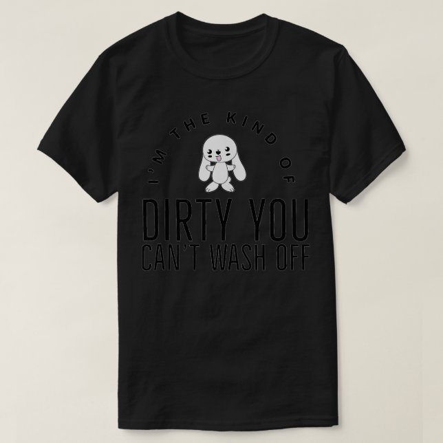I'm The Kind of Dirty Snowbunny Queen of Spades BB T-Shirt (Design Front)