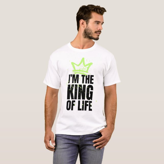 I'm the King of Life | Neon Graffiti Crown T-Shirt (Front Full)