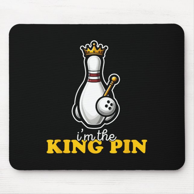 I'm The King Pin Cute Kawaii Bowling Pin Funny  Mouse Mat (Front)