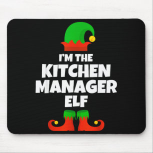 I'm The Kitchen Manager Elf Family Pajama Christma Mouse Mat