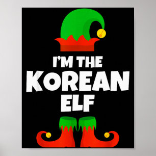 I'm The Korean Elf Family Pajama Christmas Funny K Poster